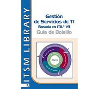 Gestion des services informatiques basée sur ITIL® V3 : Guide de poche (ITSM Library)