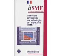 Gestion Des Services Liés Aux Technologies De L'information (Itsm)
