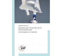 Gestion des Toxicités de la Chimiothérapie: De l'Anticipation au Traitement