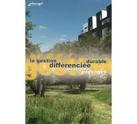Gestion différenciée Durable des espaces paysagés (La)
