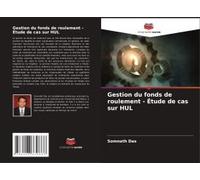 Gestion Du Fonds De Roulement - Étude De Cas Sur Hul