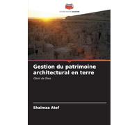Gestion du patrimoine architectural en terre