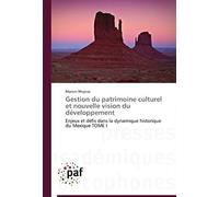 Gestion Du Patrimoine Culturel Et Nouvelle Vision Du Developpement