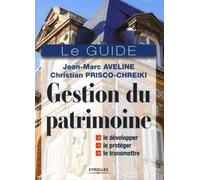 Gestion Du Patrimoine: Tous Les Outils Financiers Et Juridiques Pour Gérer Votre Patrimoine De Manière Optimale