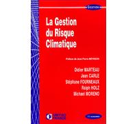 Gestion du risque climatique (la) - Didier Marteau - Economica - broché - Etude