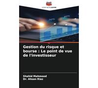 Gestion du risque et bourse : Le point de vue de l'investisseur