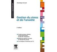Gestion du stress et de l'anxiété Dominique Servant (Auteur)