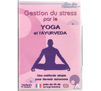 La Gestion du stress par le yoga et l'Ayurveda - Volume 1 E