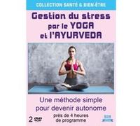 Gestion du stress par le yoga et l'ayurveda - Coffret 2 DVD G