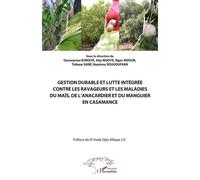 Ousseynou Konaté – Gestion durable et lutte intégrée du maïs, anacardier et manguier – Broché