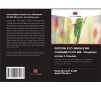 Gestion Écologique Du Charançon Du Riz, Sitophilus Oryzae Linnaeus