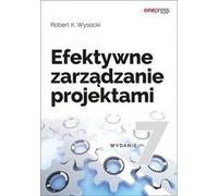 Gestion efficace des projets Robert K. Wysocki (Buch auf Polnisch)