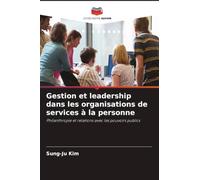 Gestion et leadership dans les organisations de services à la personne: Philanthropie et relations avec les pouvoirs publics