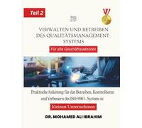 Gestion et pilotage du système de management de la qualité Tous secteurs d’activité - Partie 2: Gestion et pilotage du système de management de la qualité