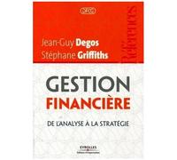 Gestion Financière - De L'analyse À La Stratégie