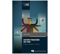 Gestion Financière Des Pme - Théories Et Pratiques