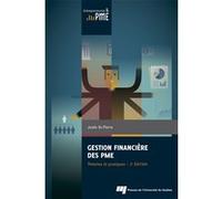 Gestion financière des PME : théories et pratiques, 2e édition Josée Saint-Pierre (Auteur)