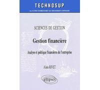 Gestion financière - Sciences de gestion - Niveau B - Alain Rivet - Ellipses - broché - Essai