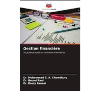 Gestion financière: Un guide complet sur la finance d'entreprise