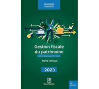 Gestion fiscale du patrimoine 2023