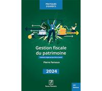 Gestion fiscale du patrimoine 2024
