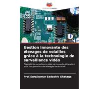 Gestion innovante des élevages de volailles grâce à la technologie de surveillance vidéo