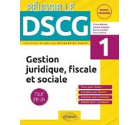Gestion Juridique, Fiscale Et Sociale Dscg 1 - Tout-En-Un