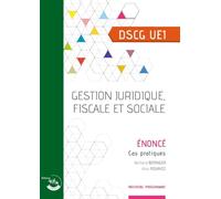 Gestion juridique, fiscale et sociale - Énoncé: UE 1 du DSCG