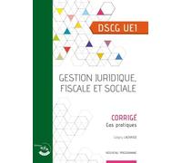 Gestion Juridique, Fiscale Et Sociale Ue 1 Du Dscg - Corrigé