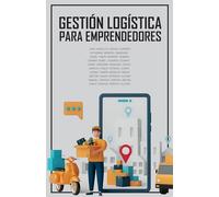 Gestión logística para emprendedores
