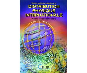 Gestion logistique intégrée de la distribution physique internationale
