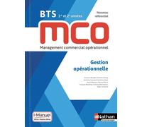 Gestion opérationnelle – BTS MCO 1re et 2e années – Coll. BTS MCO – Nathan