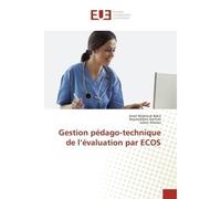 Gestion pédago-technique de l'évaluation par ecos - Amel Alvarez - Universitaires Europeennes - broché - Livre
