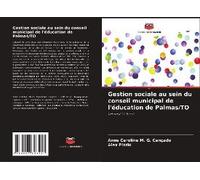 Gestion Sociale Au Sein Du Conseil Municipal De L'éducation De Palmas/To
