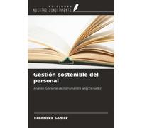 Gestión sostenible del personal: Análisis funcional de instrumentos seleccionados