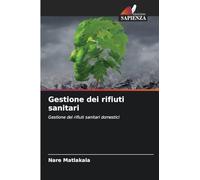 Gestione dei rifiuti sanitari