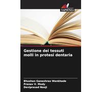 Gestione dei tessuti molli in protesi dentaria