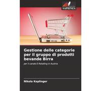 Gestione delle categorie per il gruppo di prodotti bevande Birra: per il canale E-Retailing in Austria
