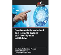 Gestione delle relazioni con i clienti basata sull'intelligenza artificiale