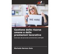 Gestione delle risorse umane e delle prestazioni lavorative: Sulla base del personale amministrativo dell'UJED
