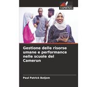 Gestione delle risorse umane e performance nelle scuole del Camerun