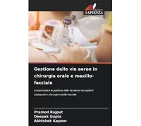Gestione delle vie aeree in chirurgia orale e maxillo-facciale