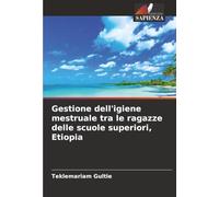Gestione dell'igiene mestruale tra le ragazze delle scuole superiori, Etiopia