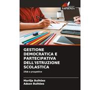 Gestione Democratica E Partecipativa Dell'istruzione Scolastica