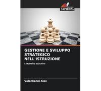 Gestione E Sviluppo Strategico Nell'istruzione