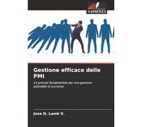 Gestione efficace delle PMI: 14 principi fondamentali per una gestione aziendale di successo