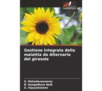 Gestione integrata della malattia da Alternaria del girasole