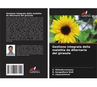 Gestione Integrata Della Malattia Da Alternaria Del Girasole