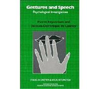 Gesture and Speech, Studies in Emotion and Social Interaction Jacques-Dominique Delannoy, Pierre Feyereisen (Auteur)