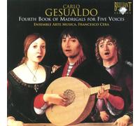 Gesualdo - Fourth Book of Madrigals for Five Voices